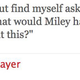 Illustration for article titled Billy Ray Pleads For Miley Cyrus To Return To Twitter